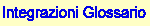 Integrazioni al glossario